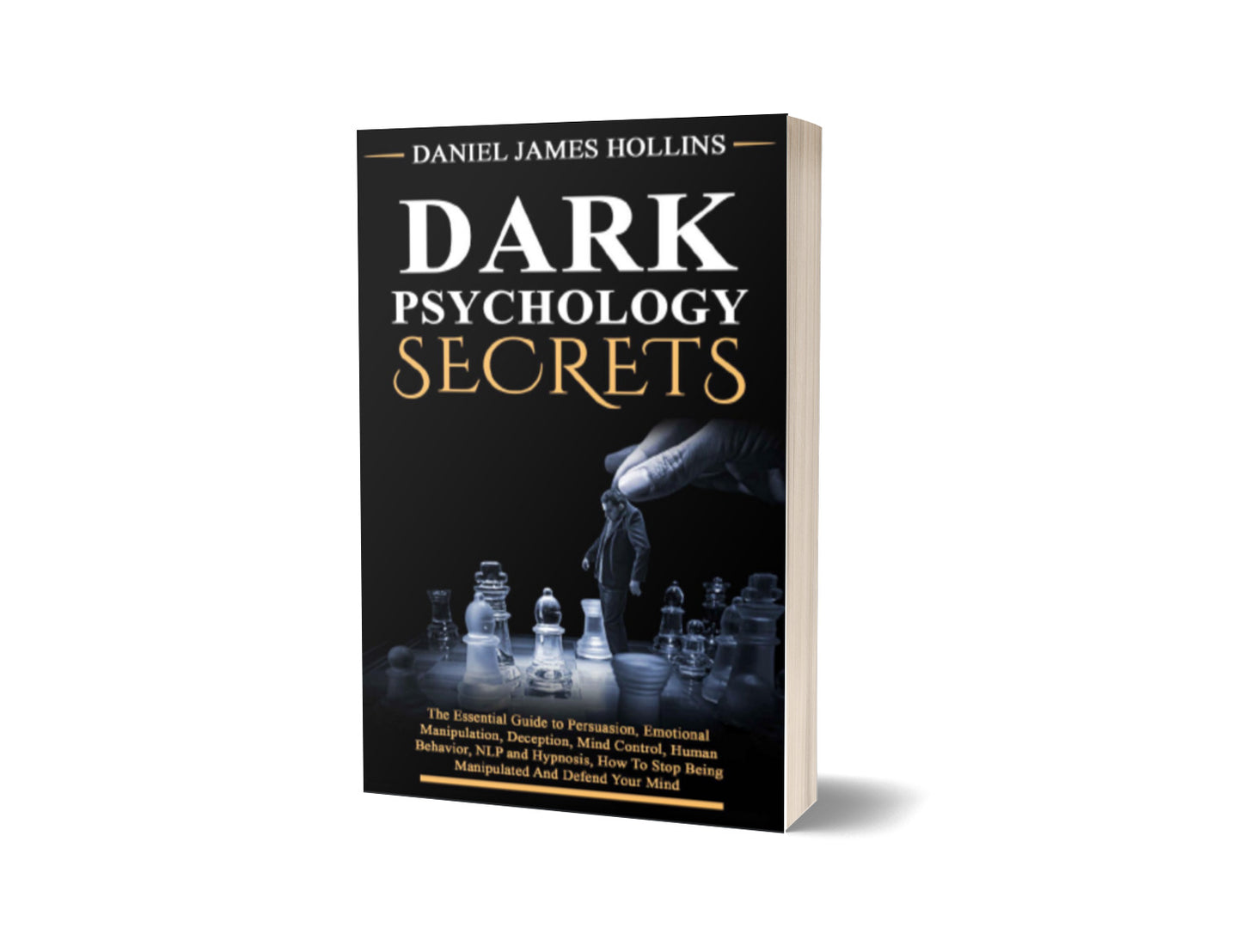 DARK PSYCHOLOGY SECRETS:world of psychological manipulation