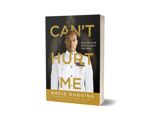 CANT HURT ME DAVID GOGGINS MENTALITY