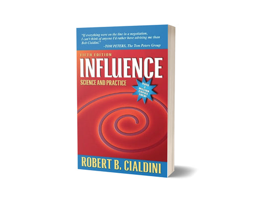 "Influence: The Psychology of Persuasion and its science