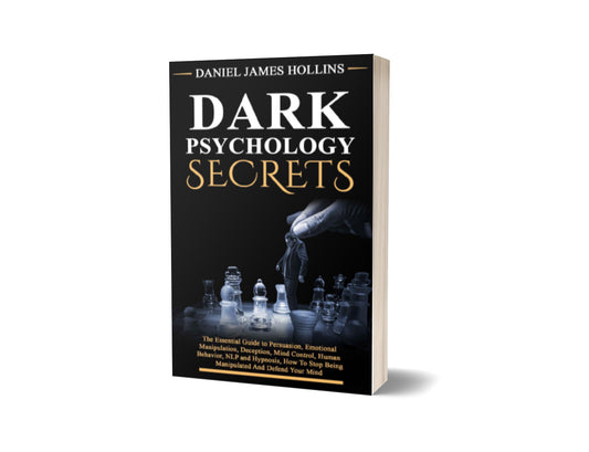 DARK PSYCHOLOGY SECRETS:world of psychological manipulation 